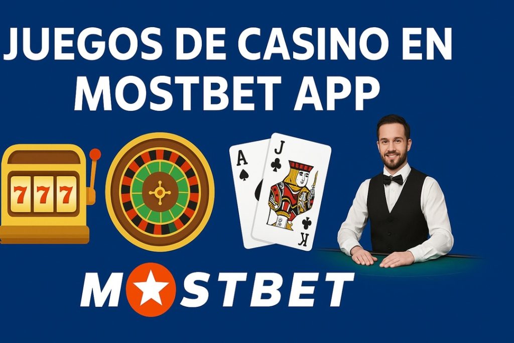 Juegos de casino en Mostbet App
